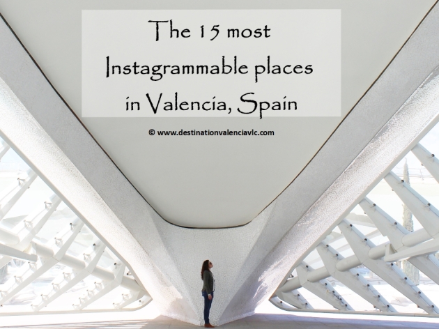 Portada- eng-15 Lugares (muy) fotogénicos para Instagram en Valencia